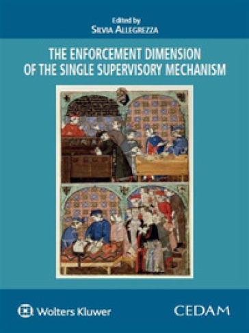 The enforcement dimension of single the supervisory mechanism