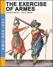 The exercise of armes by Jacob de Gheyn II