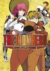 The iron hero: 2