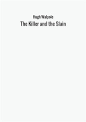 The killer and the slain