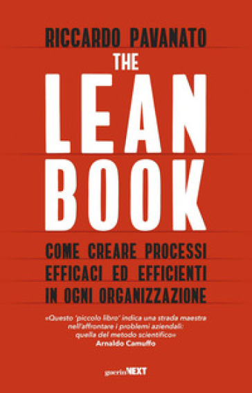 The lean book. Come creare processi efficaci ed efficienti in ogni organizzazione