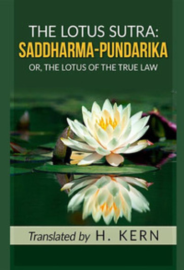 The lotus sutra: saddharma pundarika