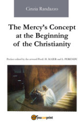 The mercy s concept at the beginning of the christianity