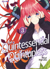 The quintessential quintuplets. 3.