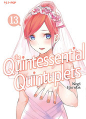 The quintessential quintuplets. 13.