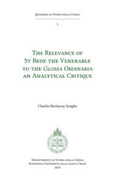 The relevance of St. Bede the Venerable to the «Glossa Ordinaria». An analytical critique