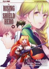 The rising of the shield hero. 11.