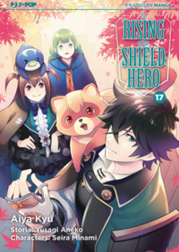 The rising of the shield hero. 17.