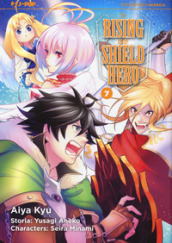 The rising of the shield hero. 7.