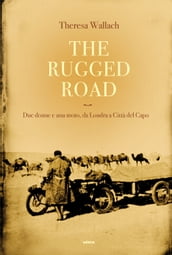 The rugged Road