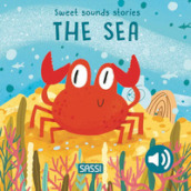 The sea. Sweet sound stories