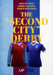 The «second city» derby