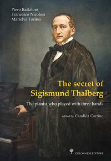 The secret of Sigismund Thalberg