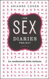 The sex diaries project Italia. Le confessioni delle italiane