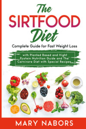 The sirtfood diet
