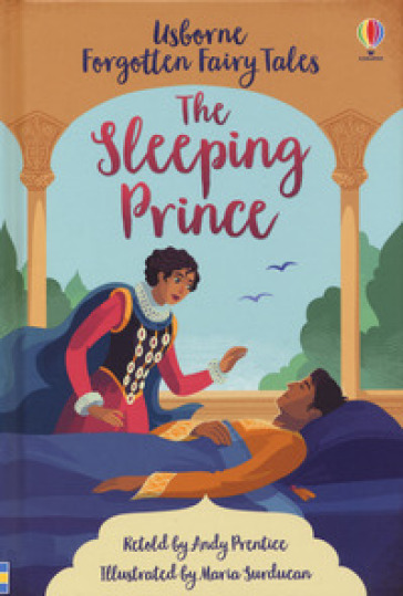 The sleeping prince. Ediz. a colori