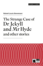 The strange case of Dr Jekyll and Mr Hyde and other stories. Con e-book. Con espansione online