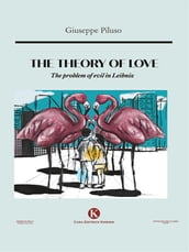 The theory of love