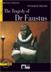 The tragedy of dr. Faustus. Con file audio MP3 scaricabili