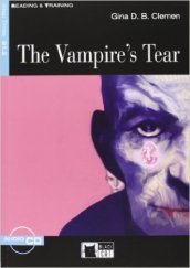 The vampire s tear. Con file audio MP3 scaricabili