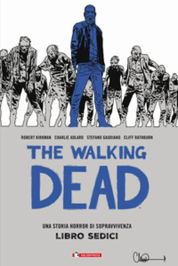 The walking dead. 16.