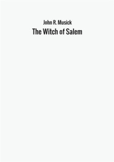The witch of Salem