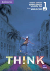 Think. Level 1. Workbook. Per le Scuole superiori. Con e-book. Con espansione online