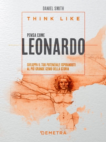 Think like. Pensa come Leonardo