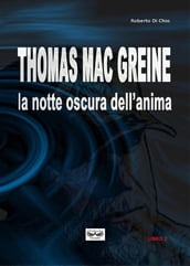 Thomas Mac Greine - La notte oscura dell anima