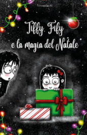 Tiffy, Fify e la magia del Natale