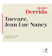 Toccare, Jean-Luc Nancy