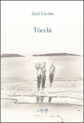 Tocchi 2010-2012