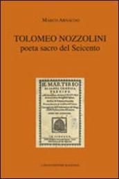 Tolomeo Nozzolini poeta sacro del Seicento