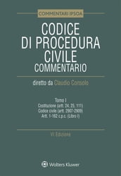 Tomo I - Codice di Procedura Civile Commentato