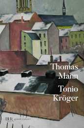 Tonio Kroger. Testo tedesco a fronte