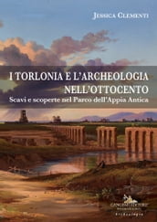 I Torlonia e l archeologia nell Ottocento