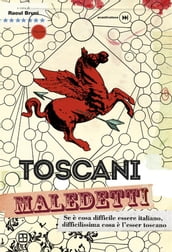 Toscani maledetti