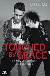 Touched by grace