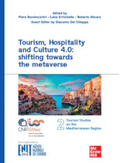 Tourism, hospitality and culture 4.0: shifting towards the metaverse