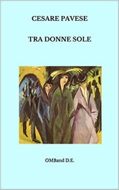 Tra donne sole