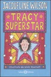 Tracy superstar