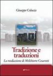Tradizione e traduzioni. La mediazione di Melchiorre Cesarotti