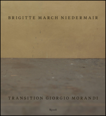 Transition Giorgio Morandi. Ediz. inglese