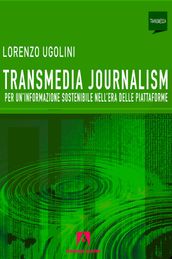 Transmedia journalism