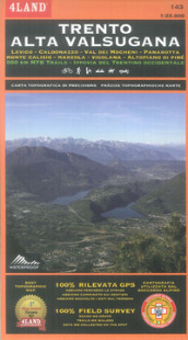Trento Alta Valsugana. Levico, Caldonazzo, Val dei Mocheni, Panarotta,... 500 km MTB trails, Ippovia del Trentino occidentale. Carta topografica di precisione 1:25.000 n. 143