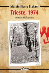 Trieste, 1974