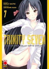 Trinity Seven  L Accademia delle Sette Streghe 7