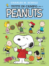Tutti in campo con i Peanuts