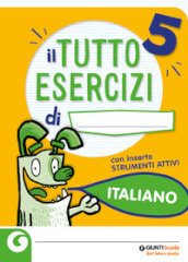Tuttoesercizi italiano. Per la Scuola elementare. Vol. 5