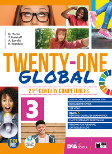 Twenty-one global. With Student's book &amp; Workbook e Exams. Per la Scuola media. Con e-book. Con espansione online. Vol. 3